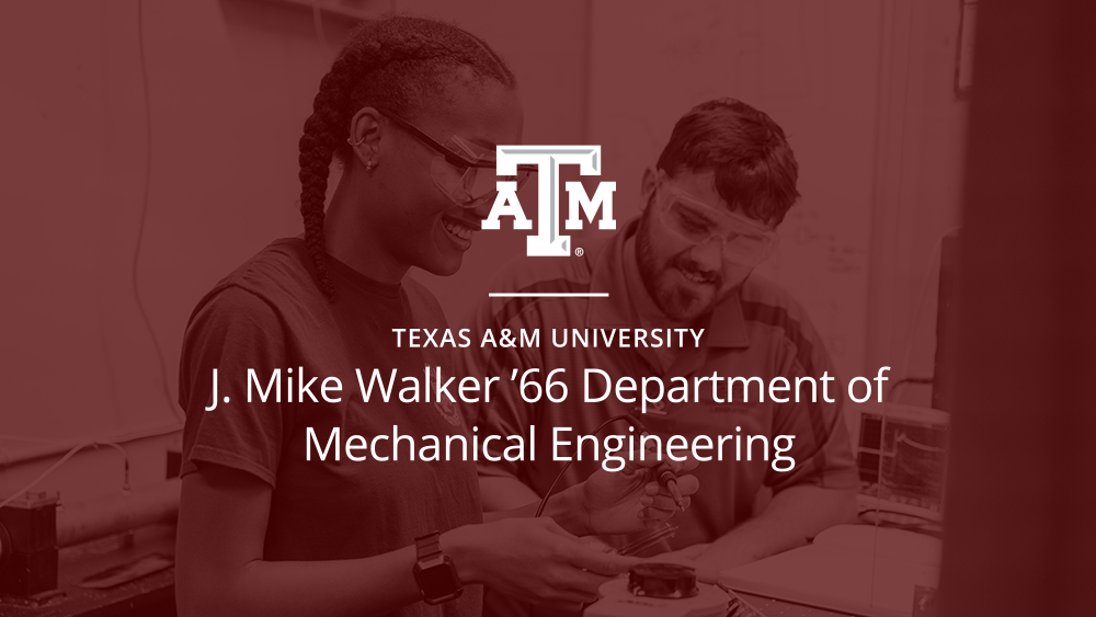 J. Mike Walker ’66 Department of Mechanical Engineering at Texas A&M University logo over a maroon background.